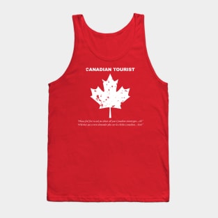 Canadian Tourist Tank Top